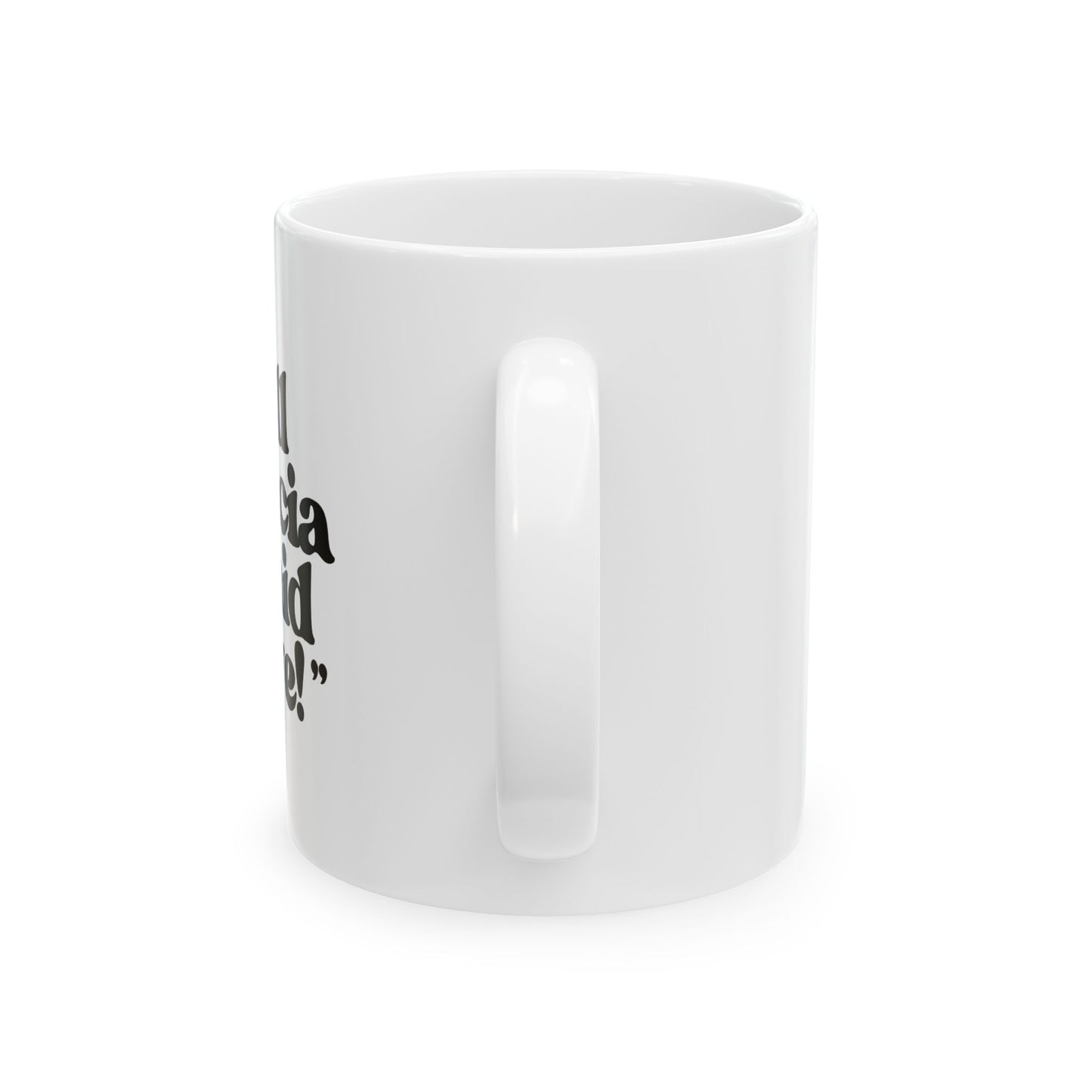 Ceramic Mug, (11oz, 15oz)